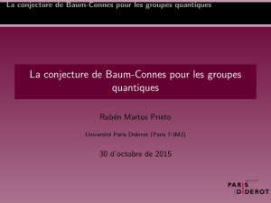 La conjecture de Baum-Connes pour les groupes quantiques
