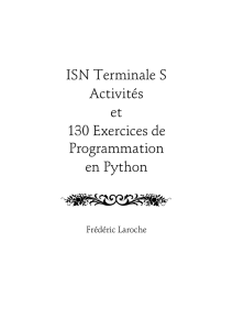 ISN Terminale S Activités et 130 Exercices de - F. Laroche