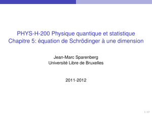 PHYS-H-200 Physique quantique et statistique Chapitre 5: équation