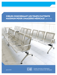 Cibles concernant les temps d`attente maximum pour l`imagerie