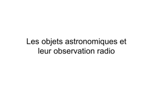 Les objets astronomiques et leur observation radio