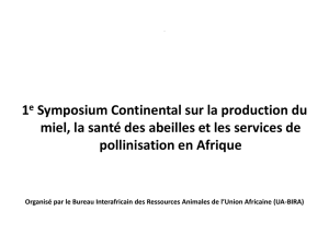 1e Symposium Continental sur la production du miel, la - AU-IBAR