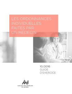 Les ordonnances individuelles faites par un médecin