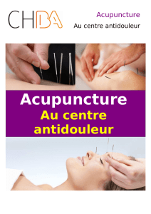 L`acupuncure médicale au Centre anti-douleur