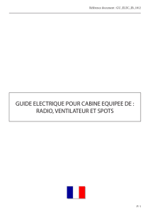 guide electrique pour cabine equipee de : radio