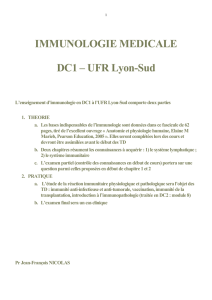 IMMUNOLOGIE MEDICALE DC1 – UFR Lyon-Sud