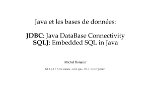 Java et les bases de données: JDBC et SQLJ - (CUI)