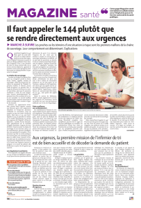 Il faut appeler le 144 plutôt que se rendre directement aux urgences