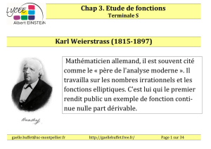 Chap 3. Etude de fonctions Karl Weierstrass (1815-1897