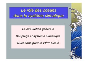 Le rôle des océans dans le système climatique