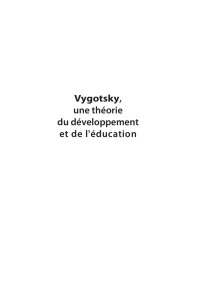 Vygotsky, une théorie du développement et de l`éducation