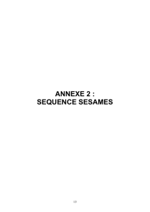 ANNEXE 2 : SEQUENCE SESAMES