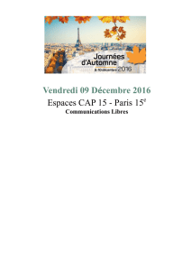 Vendredi 09 Décembre 2016 Espaces CAP 15 - Paris 15