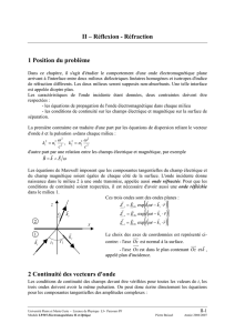 Réfraction 1 Position du problème 2 Continuité des vecteurs d`onde