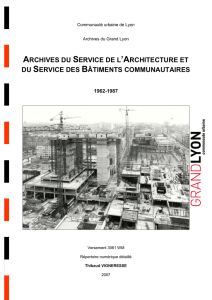Archives du Service de l`Architecture et du Service des Bâtiments