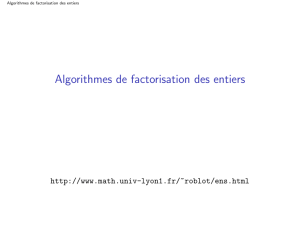 Algorithmes de factorisation des entiers