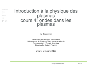 Introduction à la physique des plasmas cours 4: ondes dans les