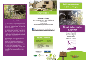 Circuit 6 : Les roches d`Achiffet La Maison de la Forêt en Piémont