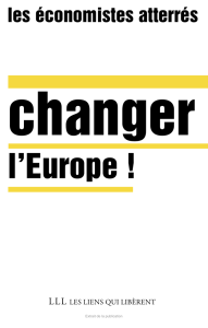 Changer l`Europe - Les Économistes Atterrés