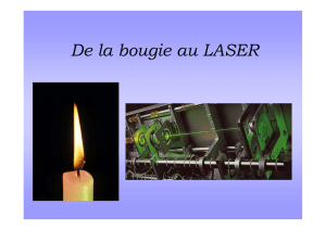 De la bougie au LASER