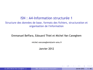 ISN : A4-Information structurée 1 - Structure des données de base