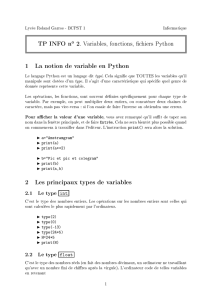 1 La notion de variable en Python 2 Les principaux types de variables