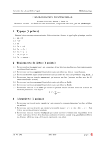 Programmation Fonctionnelle 1 Typage (4 points) 2 Traitements de