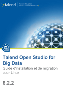 Talend Open Studio for Big Data - Guide d`installation et de