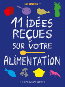 11 idées reçues sur l`alimentation