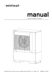 Instructions d`installation et d`utilisation Weishaupt Pompe à chaleur