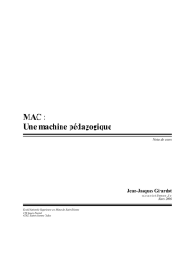 MAC : Une machine pédagogique