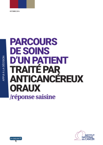 Parcours de soins d`un patient traité par anticancéreux oraux