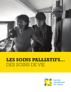 LES SOINS PALLIATIFS... DES SOINS DE VIE