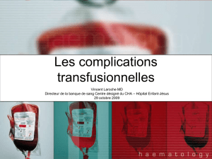 Les complications transfusionnelles