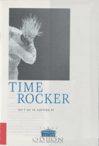 TIME ROCKER DU 7 AU 19 JANVIER 97 > | > O O EO K THEATRE