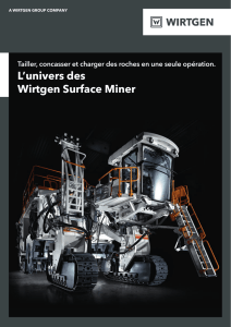 L`univers des Wirtgen Surface Miner