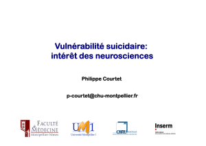 Vulnérabilité suicidaire: intérêt des neurosciences