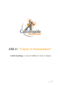 AXE 4 : "Cancer et Neurosciences" - Canceropole Nord