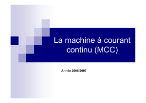 La machine à courant continu (MCC)