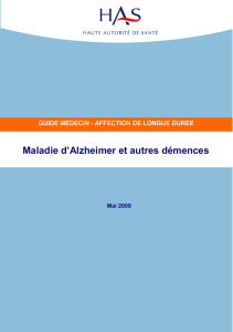 Maladie d`Alzheimer et autres démences