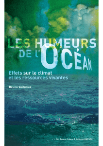 Les Humeurs de l`océan: effets sur le climat et les