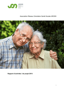 Association Réseau Orientation Santé Sociale AROSS Rapport d