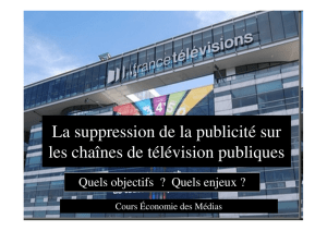 La suppression de la publicité sur les chaînes de télévision publiques