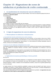 Chapitre 10 : Magmatisme des zones de subduction et production