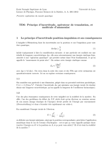 TD6: Principe d`incertitude, opérateur de translation, et molécule d