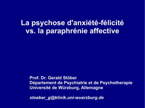 La psychose d`anxiété-félicité vs. la paraphrénie affective
