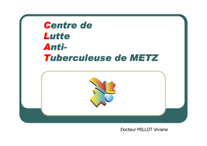 Centre de Lutte Anti- Tuberculeuse de METZ