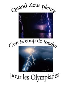 Quand Zeus pleure, c`est le coup de foudre pour les olympiades