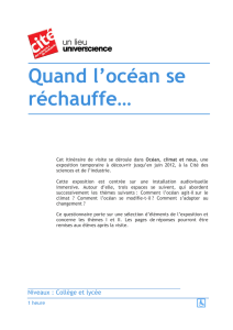 Voir le dossier « Quand l`océan se réchauffe