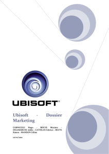 Ubisoft - Dossier Marketing - Multimédia et développement